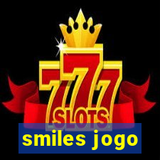 smiles jogo